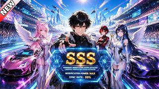 I Awakened SSS Tuning SYSTEM,Tamed D Mecha Girl,Evolved Her To SSS Queen,And Ruled The Racing World