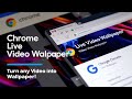 How to Set Your Own Video as Chrome Live Wallpaper for Free || Virtual Comrade