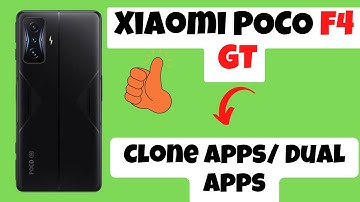 Xiaomi POCO F4 GT Clone Apps/ Dual apps
