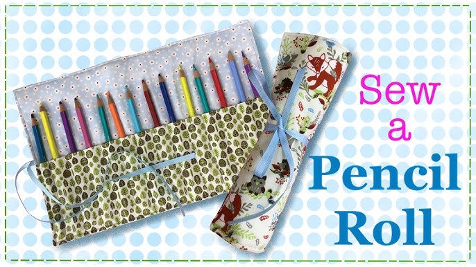 How to Sew a Roll Up Pencil Case // TUTORIAL! - Confessions of a  Homeschooler