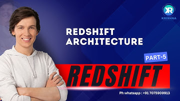 Redshift Complete Training Course [Part 5] | Redshift Architecture |
