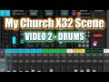 Live Stream - Drum Kit Settings  *Headphones Recommended*  |  X32/M32  |  Video 2