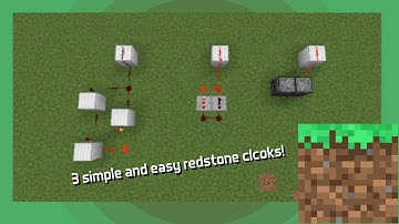 3 Easy and Simple Minecraft Redstone Clocks!