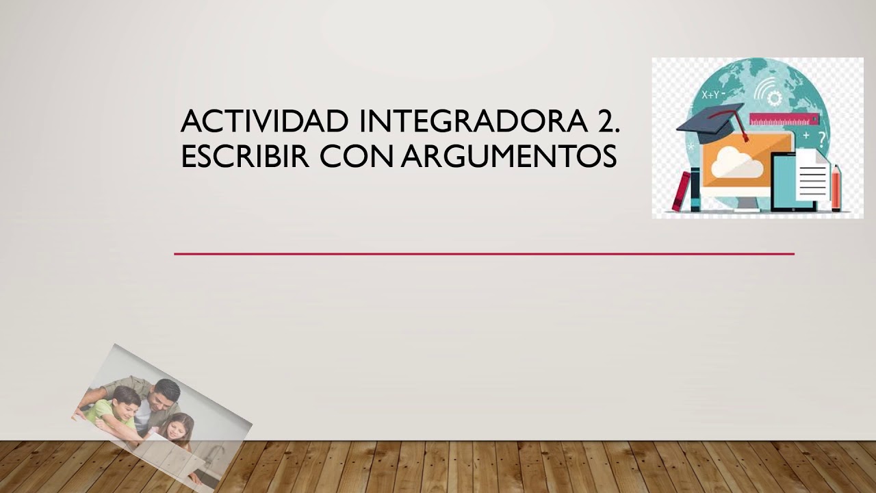Escribir Con Argumentos Actividad Integradora 2
