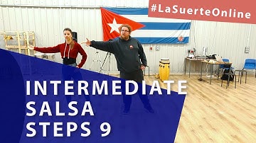 Intermediate Cuban Salsa Steps Course - Class 9 ("Salsa to Son Transition")
