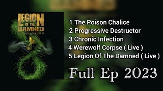 Legion Of The Damned ( The Poison Chalice ) Full Ep 2023