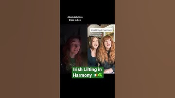 Thumbnail of Irish lilting in harmony ft. Absolute Lilth