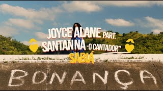 Sabia - Joyce Alane e Santanna o Cantador CASA CORACAO