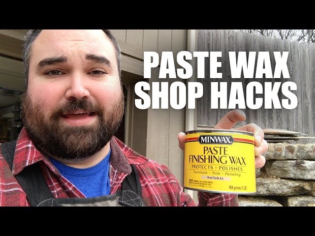 Woodworking Shop Hacks with Minwax Paste Finishing Wax – Quick Tip 