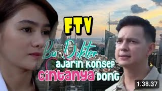 ftv romantia Dokter cantik jatuh cinta dengan satpam