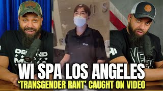 Woman Calls Out L.A. Spa For Allowing Transgender in Women’s Only Area
