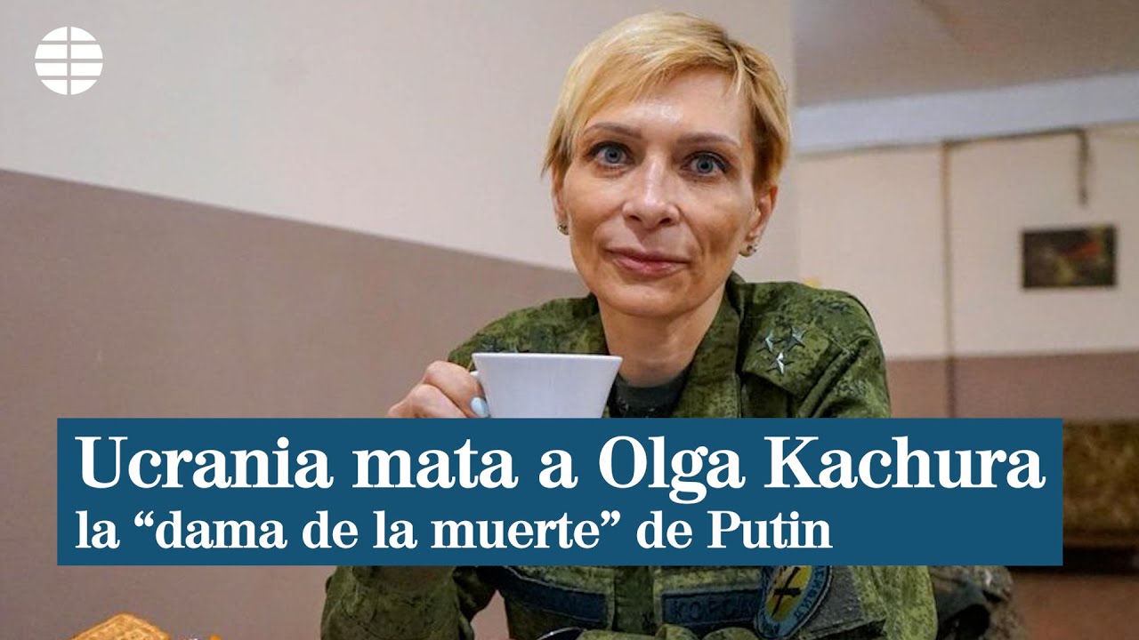 Ucrania mata a Olga Kachura, la "dama de la muerte" de Putin - YouTube