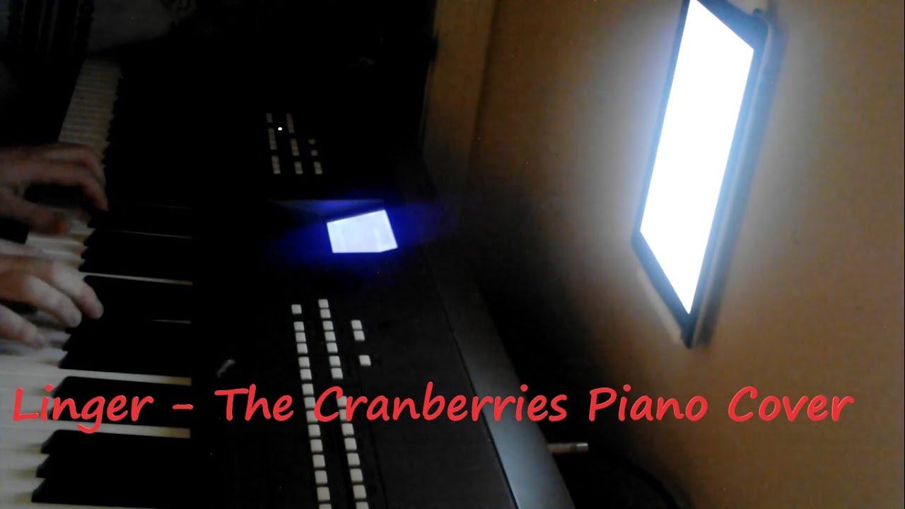 Linger The Cranberries Piano Cover YouTube