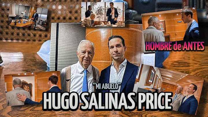 HUGO SALINAS PRICE ''Mi Abuelo'' un HOMBRE de ANTE...