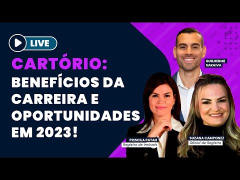 Cartório: Benefícios da Carreira e oportunidades em 2023!