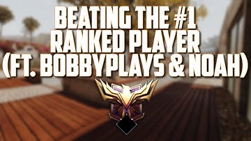 BEATING The #1 RANKED Player! Bolu (ft. BobbyPlays and Noah)