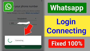 Fix Whatsapp Login Connecting Problem 2025 | Whatsapp New Account Create Stuck On Connecting Problem