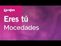 Eres t  mocedades  karaoke version  karafun