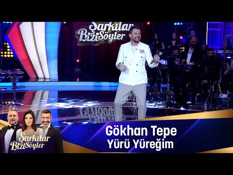 Gökhan Tepe - YÜRÜ YÜREĞİM