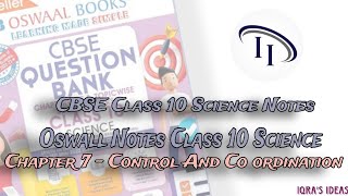 CBSE Class 10 2024  25 Science Chapter 7  Control and co ordination notes pdf. Oswall notes pdf.