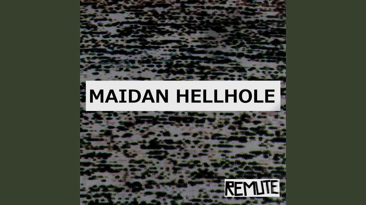 Watch Maidan Hellhole on YouTube Watch Maidan Hellhole on YouTube