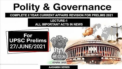 Polity | Lecture 1 | Prelims Revision 2021 | feb to MAY 2020 | #UPSC/CSE/IAS |AARAMBH SERIES |