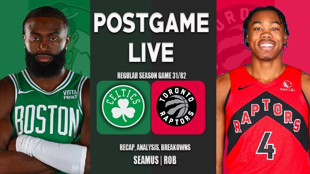 LIVE Celtics Vs Raptors Post Game Show Game 31 YouTube live-celtics-vs-raptors-post-game-show-game-31-youtube