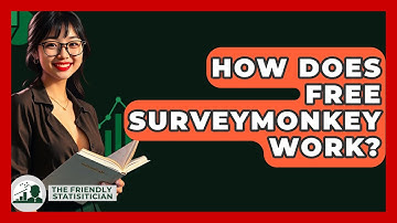 How Does Free SurveyMonkey Work? - The Friendly Statistician