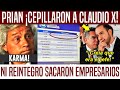 🚨 KARMA! CEPILLAN A CLAUDIO. PRIAN LO DEJA FUERA DE TODO. MARCHA DE LENCHO EN RIESGO🚨