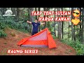 UNBOXING & REVIEW TARP TENT 1 PERSON - RAUNG SERIES | BIGADVENTURE INDONESIA