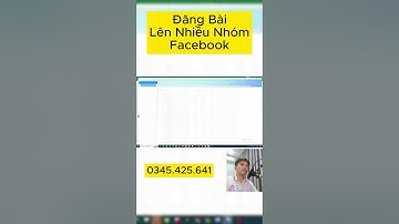 Cách Đăng Bài Lên Nhiều Nhóm Facebook Cùng Một Lúc
