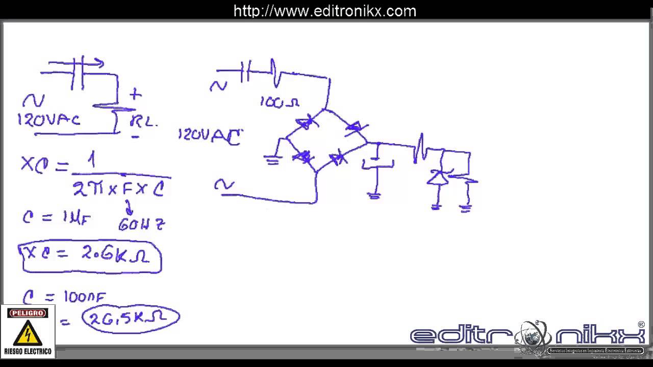 Cálculo Y Diseño De Una Fuente Con Reactancia Capacitiva 1ra Parte