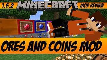 [1.6.2] Minecraft Mod Review - ORES & COINS MOD