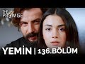 Yemin 136. Bölüm | The Promise Season 2 Episode 136