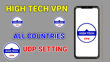How to setup High Tech VPN with all country fastest udp setting for secure browsing