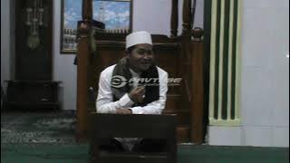 Ustad K.H. Makmun Murod, pengajian remaja masjid Jami' Annuur tgl 4/3/2022 (1 Sya'ban 1443H)