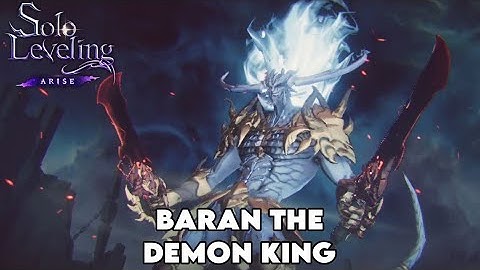 Solo Leveling: Arise - Chapter 20 Life And Death | Baran The Demon King Boss Fight