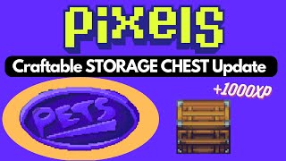 How to Craft STORAGE Space in Pixels Online and the new Pets Store Update