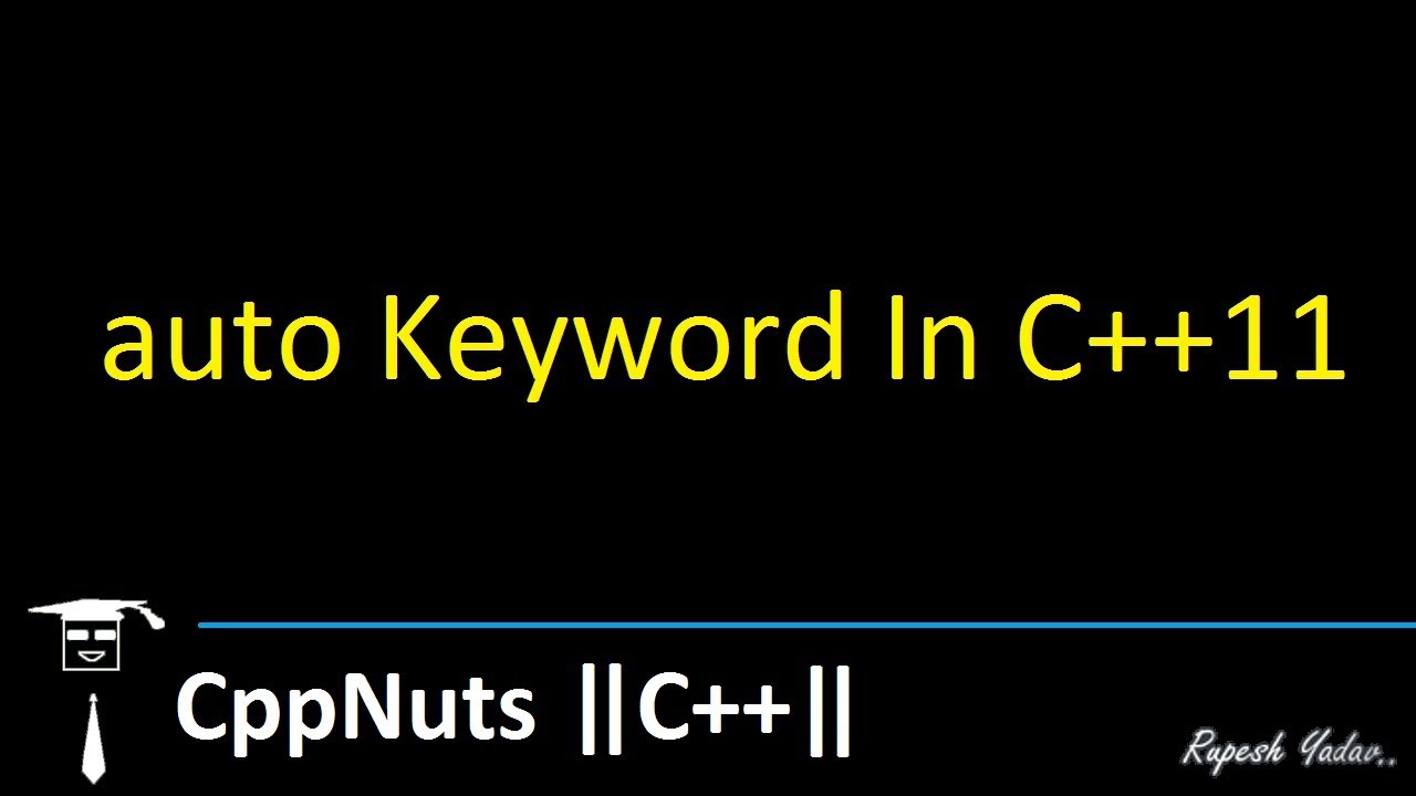 Auto Keyword In C++11