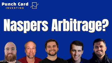 Naspers & Prosus Value Arbitrage Plays?! - Punch Card Investing [Ep. 13]