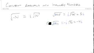 Convert Radical Expressions into Complex Numbers