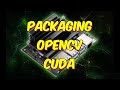 Packaging OpenCV with CUDA - Install on Jetson