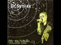 DR SYNTAX - as sure as the globe spins