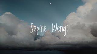 Download Lagu Sepine Wengi - Happy Asmara (Lirik) MP3
