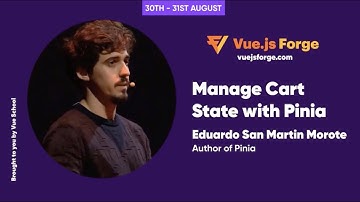 Episode 2: E-Commerce - Manage Cart State with Pinia by Eduardo San Martin Morote: Vue.js Forge