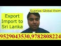 Export- Import to Sri Lanka