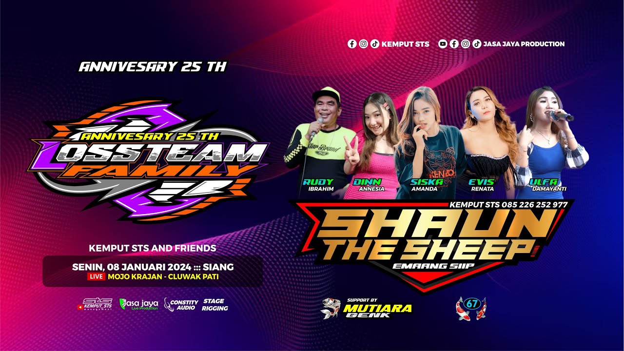LIVE SHAUN THE SHEEP - ANNIVERSARY 25TH LOSS TEAM FAMILY - MOJO KRAJAN CLUWAK | COUNSTITY AUDIO