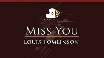 Louis Tomlinson - Miss You - HIGHER Key (Piano Karaoke / Sing Along)