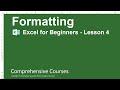 Formatting - Excel for Beginners - Lesson 4