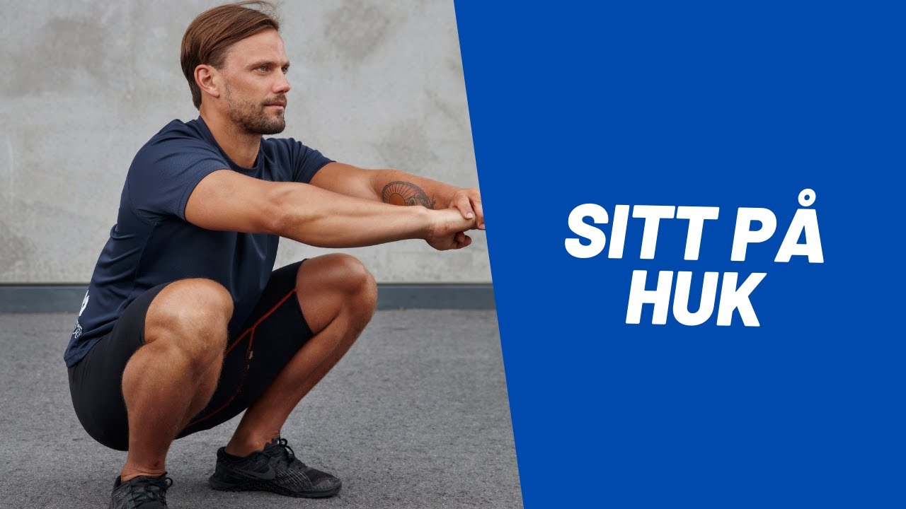 Sitt på huk för bättre funktion i höfter, knän och anklar - YouTube
